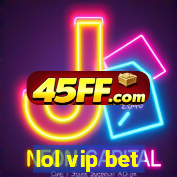 lol vip bet